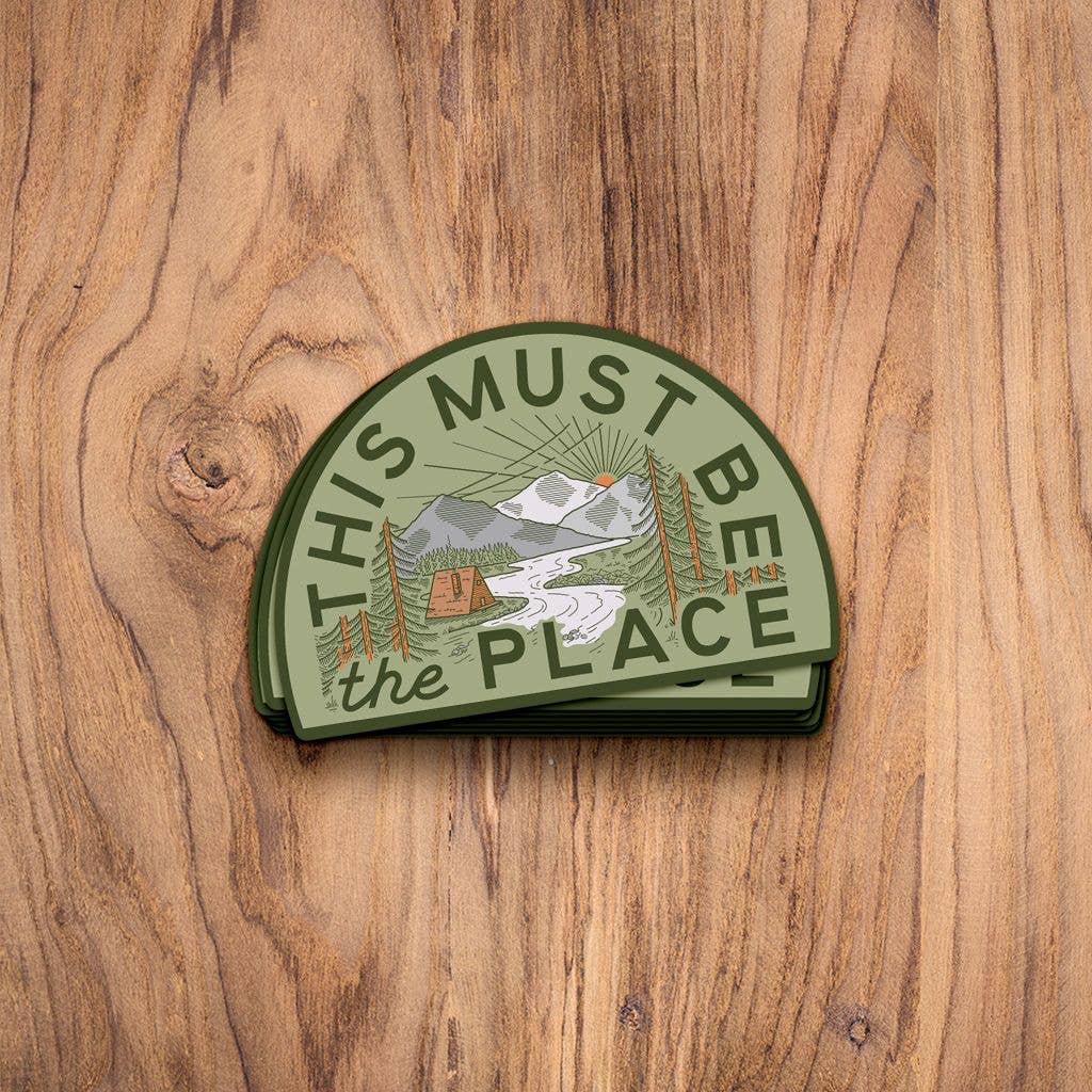 This Must Be the Place Sticker: the Mountains