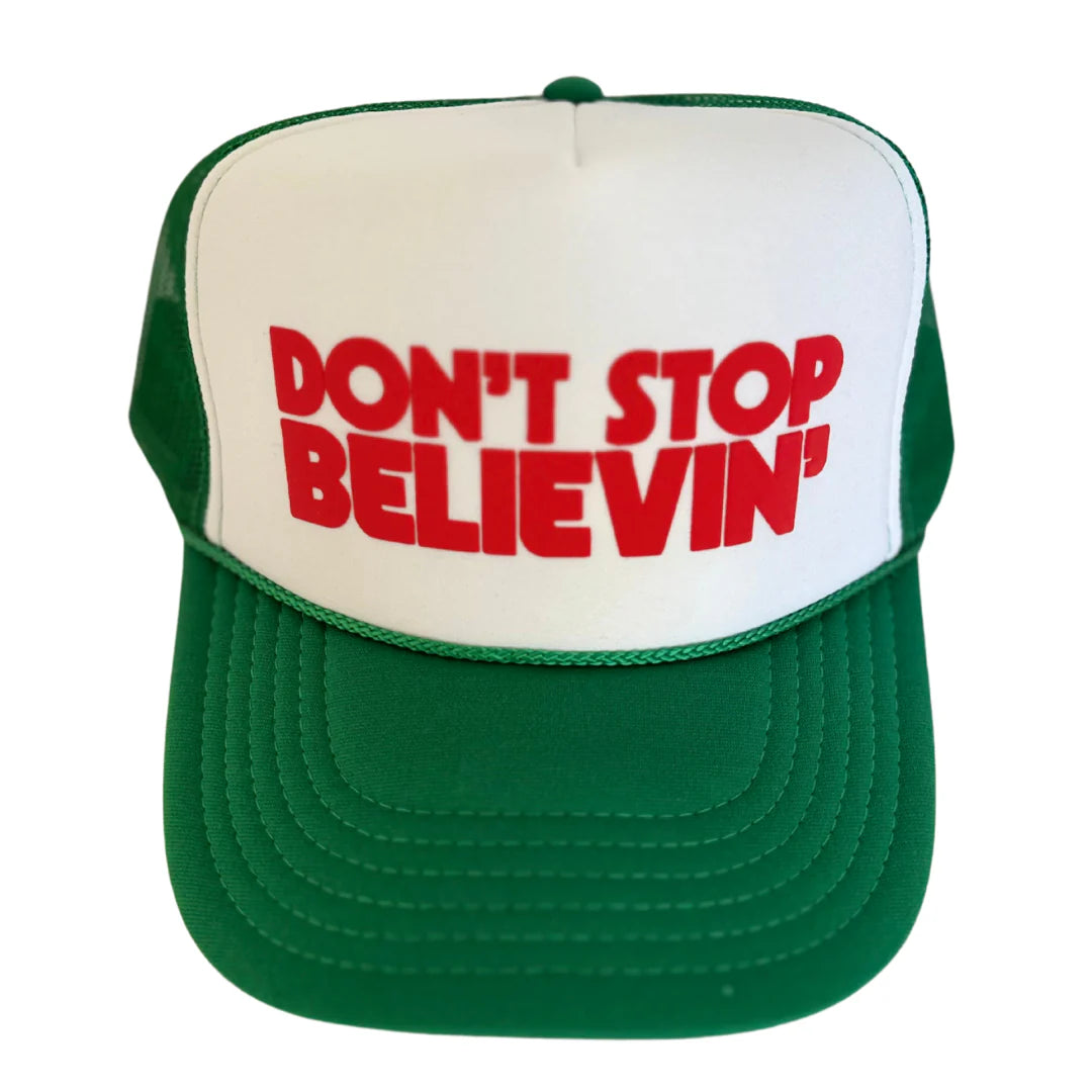 Don't Stop Believin' Trucker Hat