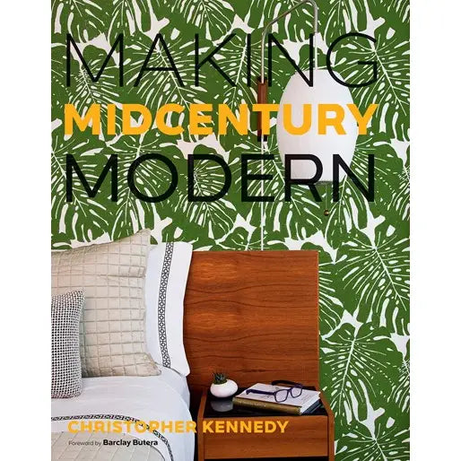 Making Midcentury Modern