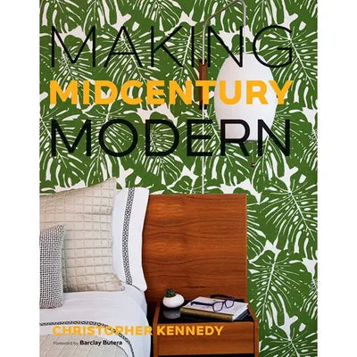 Making Midcentury Modern