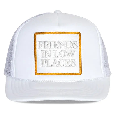 Friends in Low Places Trucker Hat