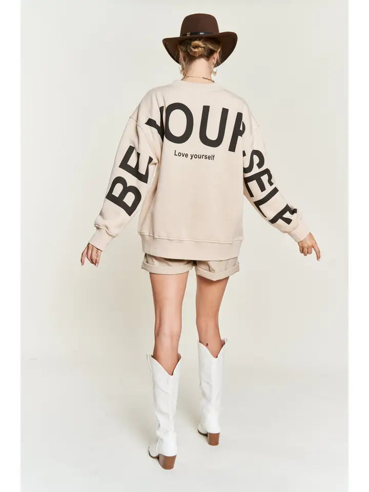 Be Yourself Love Yourself Printed Oversized Sweatshirt