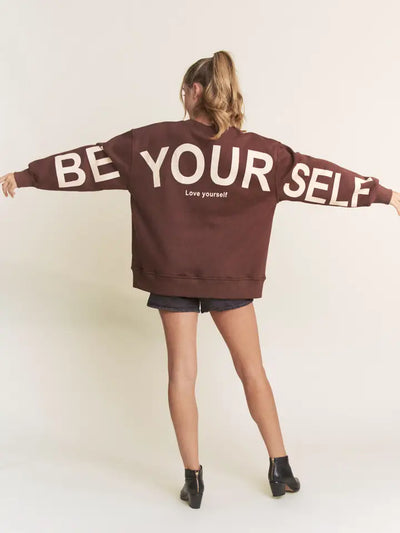 Be Yourself Love Yourself Printed Oversized Sweatshirt