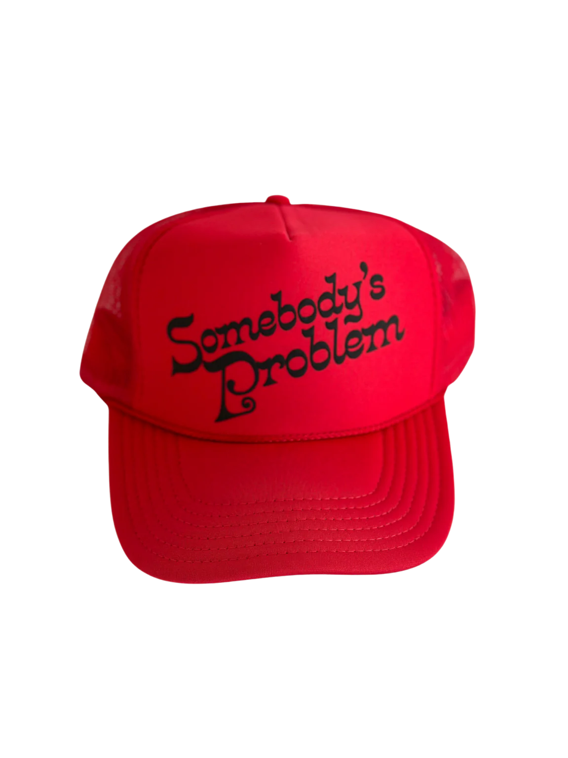 Somebody's Problem Trucker Hat