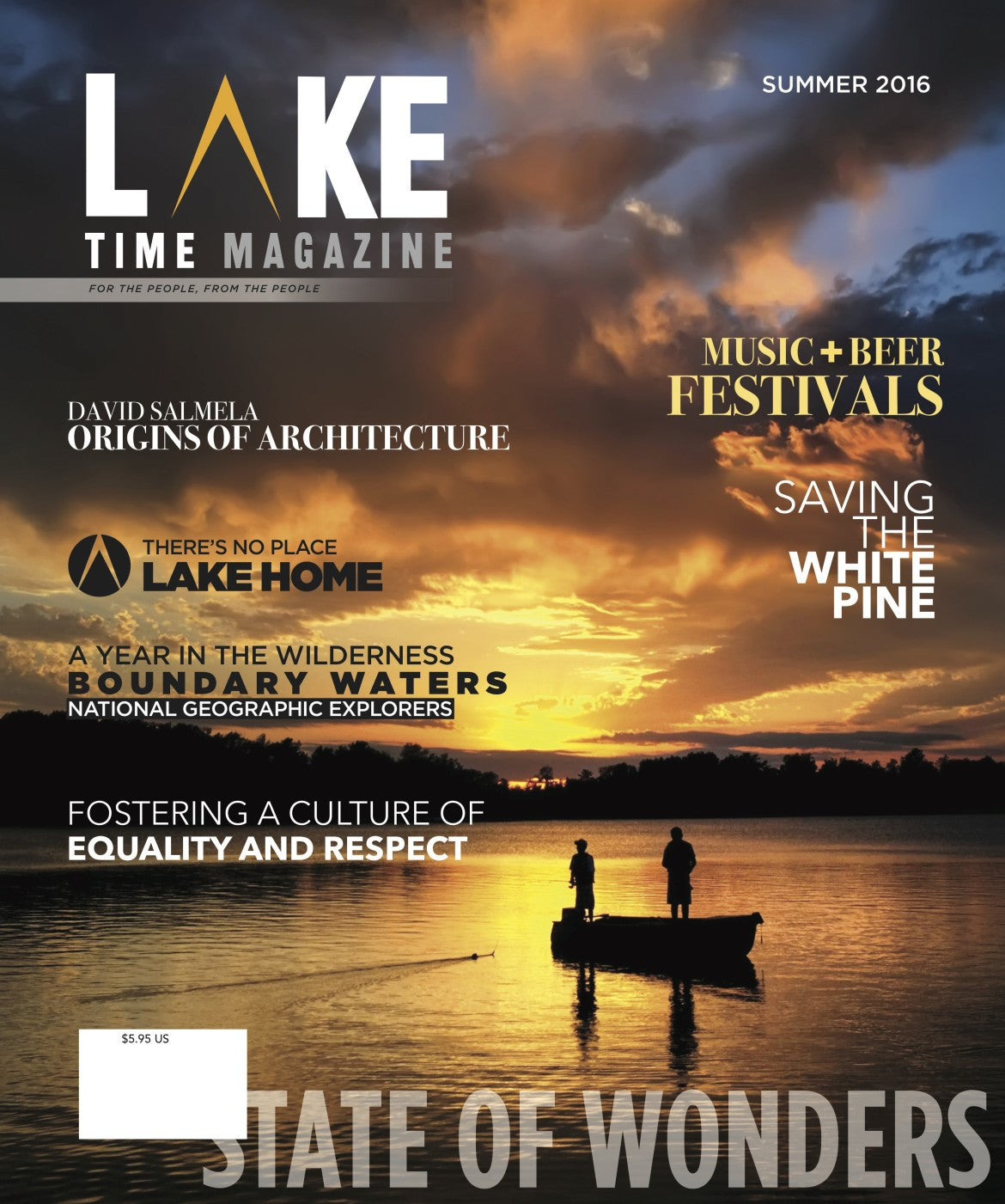 Lake Time Magazine: Issue 4 - The Lake and Company